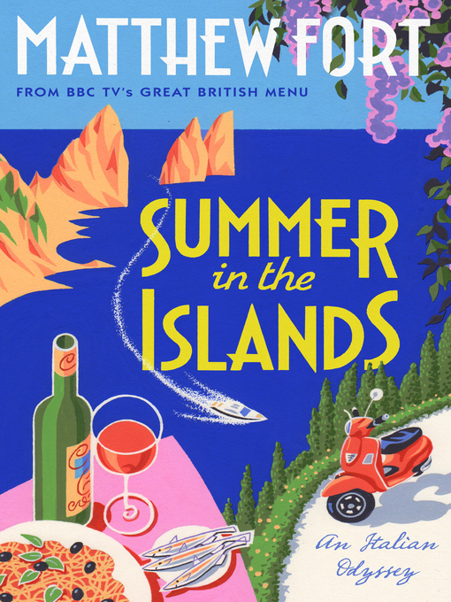 Title details for Summer in the Islands by Matthew Fort - Wait list